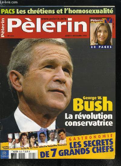 Plerin Magazine n 6363 - Bush II, la rvolution conservatrice, Proche Orient, l'espoir relanc ?, Pacs, ce que les chrtiens pensent de l'homosexualit, Les syndicats sur fond de crise, La France au coeur du pige ivorien,Des tricydes pour ses emplettes