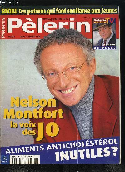 Plerin Magazine n 6429 - Ces patrons qui font confiance aux jeunes, Contraception, l'Eglise doit elle revoir son point de vue ?, Oeucumnisme, des petits pas concrets, Rencontre avec Nelson Montfort, journaliste, Handicaps et pilotes d'avion