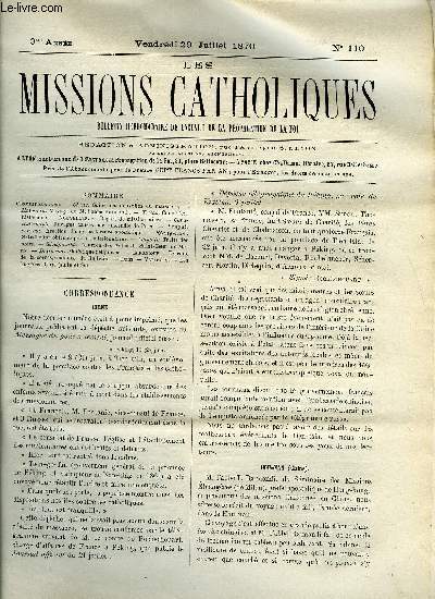 Les missions catholiques n 110 - Chine, Suite des nouvelles du massacre, Hou-nan, voyage de l'abb Raimondi, Texas, coup d'oeil historique, Constantinople, Ravages causs par l'incendie de Pra, Bengale central, Erection d'une prfecture apostolique