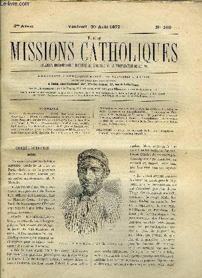 Les missions catholiques n 169 - Brsil, Une tribu inconnue, Alsace, protestation, contre l'expulsion des Jsuites, Andrinople, Bref du Saint Pre aux Enfants de Marie, Constantinople, Midhat-pacha, Bale,La cour d'appel de Berne et la libert de l'glise