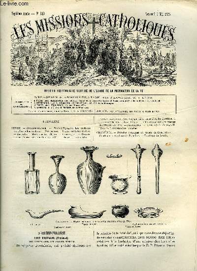 Les missions catholiques n 309 - Port d'Espagne, Les missions chez les coolis hindous, Compte rendu gnral des recettes de 1874, Poteries romaines du muse de Constantine, Mosaques du tombeau de Praecilius, Tombeau de Roccia