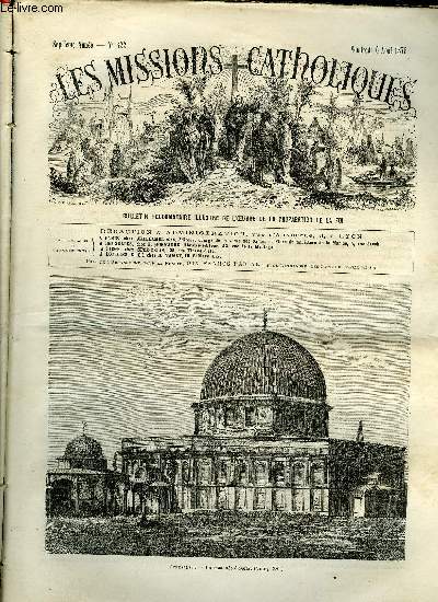 Les missions catholiques n 322 - Japon, Aux bienfaiteurs de la mission, Batavia, Tableau du vicariat, La mosque d'Omar (suite), La mosque d'Omar a Jrusalem, Vue de Constantine