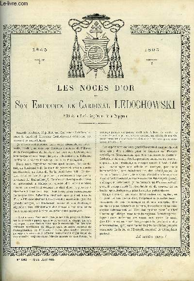 Les missions catholiques n 1362 - Les noces d'or de son eminence le cardinal Ledochowski, Ocanie centrale, mort de la reine Amlia, D'Elmina a Saltpond par le R.P. Riche, Mandchourie et sibrie orientale par Adrien Launay, Fleurs de Core