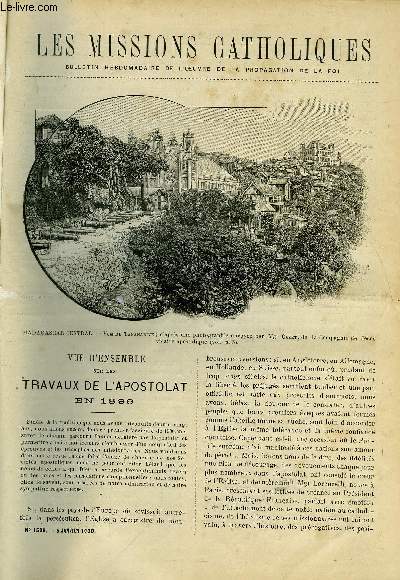 Les missions catholiques n 1596 - Vue d'ensemble sur les travaux de l'apostolat en 1899, Promenades en Norvge par Mgr Fallize, Voyages et aventures d'un missionnaire dans le far-west par le R.P. Savinien