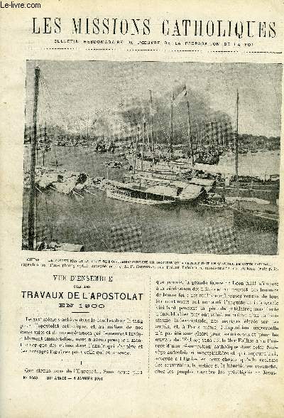 Les missions catholiques n 1648 - Vue d'ensemble sur les travaux de l'apostolat en 1900, L'Afrique par Mgr Le Roy, A travers la Chine, fou-tchou, le min et les environs