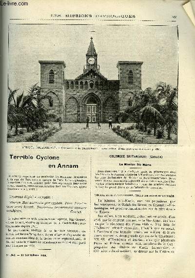 Les missions catholiques n 1842 - Terrible cyclone en Annam, Colombie britannique, la mission Ste-Marie, Une tourne dans l'Est africain, la mission de Rombo, Un drame en Mandchourie par M. Letort