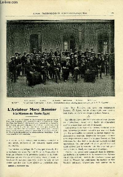 Les missions catholiques n 2333 - L'aviateur Marc Bonnier a la mission de Tanta, Le flau de l'usure en Birmanie, Au Liban par le R.P.J. Delore, Chez les esquimaux de Chesterfield-Inlet