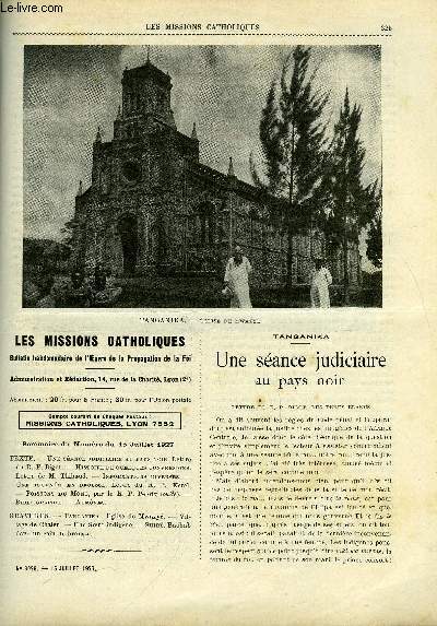 Les missions catholiques n 3029 - Tanganika, une sance judiciaire au pays noir, Indo-chine central, histoire de quelques conversions, Shir, une tourne en brousse, Poissons du mono