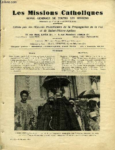 Les missions catholiques n 3122 - La grande ame de l'Inde : Gandhi, L'apostolat franciscain en Chine, Le sac d'une chrtient, Le poste d'An-Sefra, Le vicariat d'Antsirab, Conversions a Oaikoan