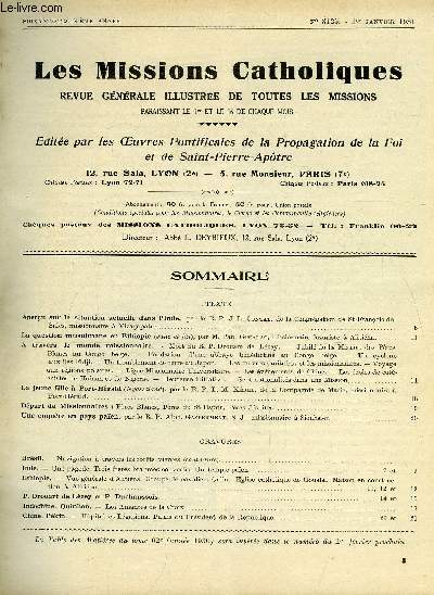 Les missions catholiques n 3125 - Aperu sur la situation actuelle dans l'Inde par le R.P. J.L. Contat, La question musulmane en Ethiopie par Paul Gimalac, A travers le monde missionnaires, Mort du R.P. Drouart de Lzey, Jubil de la mission des Pres