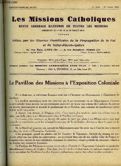 Les missions catholiques n 3131 - Le pavillon des missions a l'exposition coloniale, Lettre de S.E. le cardinal Verdier, L'action civilisatrice des missions, Caractre colonial du pavillon missionnaire, Place, histoire, aspect, organisation du pavillon