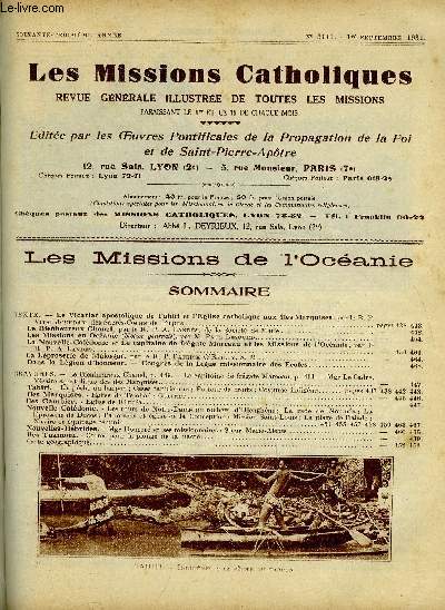 Les missions catholiques n 3141 - Le vicariat apostolique de Tahiti et l'glise catholique aux Iles Marquises par le R.P. Vital Jourdan, Le bienheureux Chanel par le R.P.A. Lands, Les missions en Ocanie par M. Paul Lesourd, La Nouvelle Caldonie