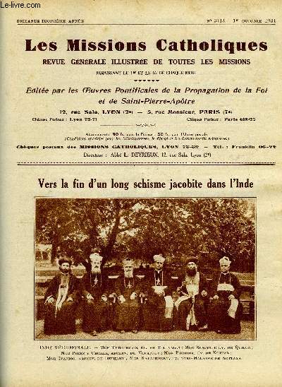 Les missions catholiques n 3143 - Vers la fin d'un long schisme jacobite dans l'Inde, Appel en faveur de la journe missionnaire, L'vanglisation de l'Oubangui, Vers la fin d'un long schisme par Fr. Andr de Sainte Marie, Voyage d'exploration