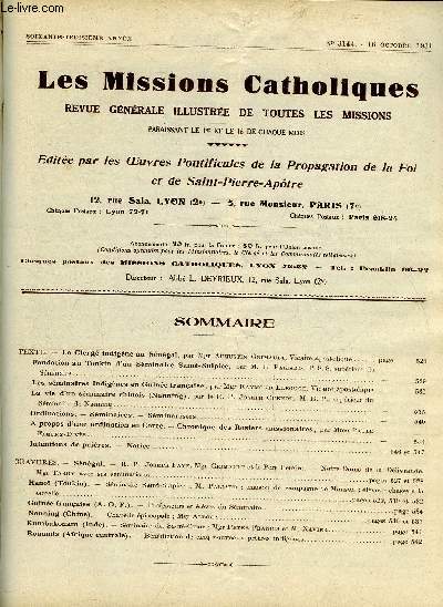 Les missions catholiques n 3144 - Le clerg indigne au Sngal par Mgr Augustin Grimault, Fondation au Tonkin d'un sminaire Saint Sulpice, Les sminaires indignes en Guine franaise, La vie d'un sminaire chinois par le R.P. Joseph Cuenot