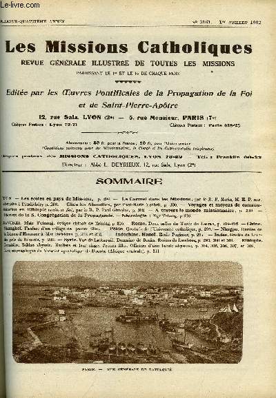 Les missions catholiques n 3161 - Les coles en pays de Mission, Le carmel dans les missions par le R.P. Morin, Chez les Alaouites par Paul Marie Yazbek, Voyages et moyens de communication en Ethiopie par le R.P. Paul Gimalac, Dcrets de la S.