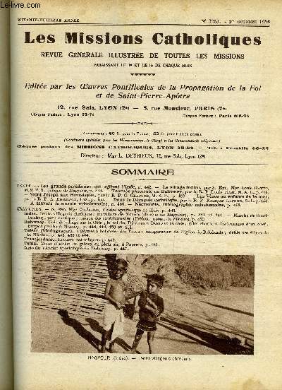 Les missions catholiques n 3253 - Les grands problmes qui agitent l'Inde, Le village indien, Tourne pastorale au Dahomey par le R.P. Louis Rast, Saint Joseph aux Himalayas par le R.P.G. Gratuze, Les vzos ou enfants de la mer, Dans la dcapole