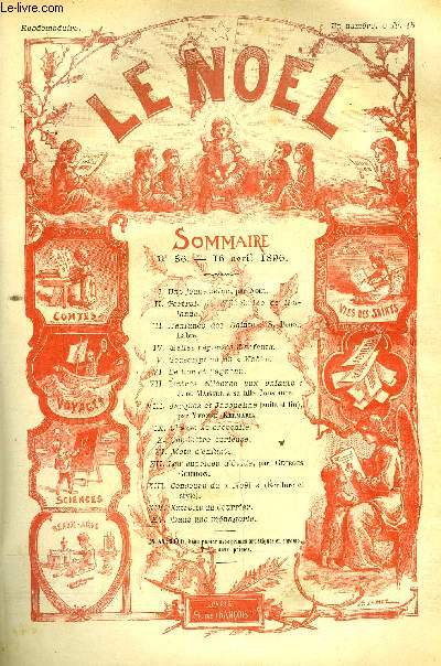 Le Nol n 56 - Une jeune reine par Nol, Portrait de Wilhelmine de Hollande, L'enfance des Saints : S. Benoit Labre, Le lion et l'agneau, Lettres clbres aux enfants : J. de Maistre a sa fille Constance, Jacques et Jacqueline (suite et fin) par Yvonne