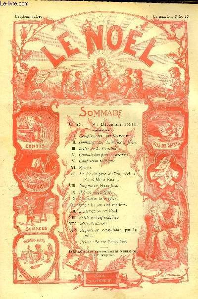 Le Nol n 93 - Compliments par Nouvelet, Hommage des animaux a Jsus, Lettre de L. Veuillot, Commission pour le paradis, Confession publique, Egare, La fe du jour de l'an, rcit de Flix Mont Rieux, Enigme de Flix Jean