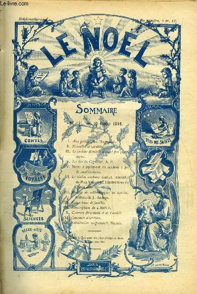 Le Nol n 151 - Aux petites filles par Nouvelet, Le facteur Bontoux attaqu par quatre aigles, Les iles du Cap Vert par A.P., Jeu de combinaisons, Le violon enchant (suite) par Max Vallotte, Famille de saltimbanques en marche par J. Aranjo, Vieux banc