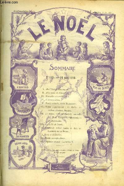 Le Nol n 157 - Ave ! Salut ! par Nouvelet, A la vente de charit, L'annonciation, Restez enfants par l'abb Beaudrey, Le thatre des ombres chinoises par Magus, Le violon enchant (suite) par Max Vallotte, illustr par Damblans, La sortie de l'cole