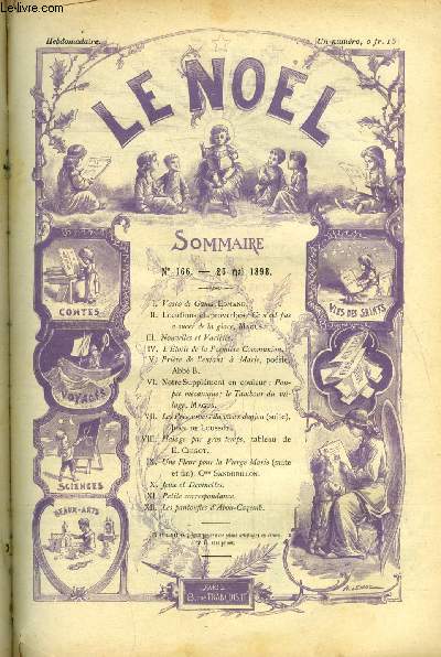 Le Nol n 166 - Vasco de Gama par Edmand, Ce n'est pas a sucer de la glace par Magus, L'toile de la premire communion, Prire de l'enfant a Marie par l'abb B, Poupe mcanique : le tambour du village par Magus, Les prisonniers du vieux donjon (suite)
