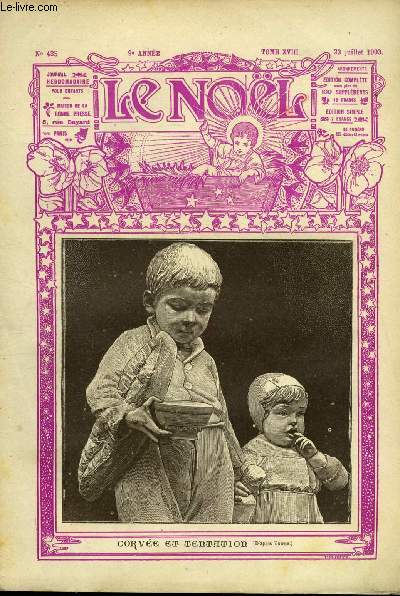 Le Nol n 435 - Corve et tentation, La journe du pape, Histoire d'une balle de caoutchouc par Paul Combes, Lon XIII, enfant, Parole d'honneur par Golven, Enfant de bohme III par Max Colomban