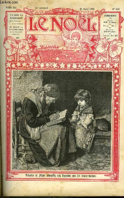 Le Nol n 523 - Vive la croix ! Vive le Christ, Le cardinal Mermillod 1824-1891, La comtesse aux pieds nus par Anne Mouans, Rien a dire par l'abb Petitdemange, Les nolistes bretons par la voix de Bretonne Bretonnante, Olivette (suite) par Max Colomban