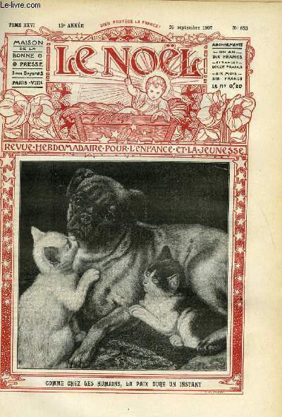 Le Nol n 653 - La vengeance de Marie Thrse, S.G. Mgr Joseph Kessler, Mgr Janssen 1829-1890, Les anatifes par A. Acloque, La grve de Bambiniac-le-Marmot par Max Colomban, Le postillon de Beauregard