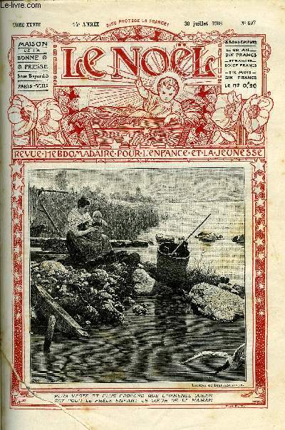 Le Nol n 697 - La goutte d'eau, Le gnral Bourbaki, Manire de pondre peu commune du Ieste fianc, Lettre d'un missionnaire, Jsus adolescent, Les deux mdailles, Mozart, Du tac au tac, Vitry le Franois