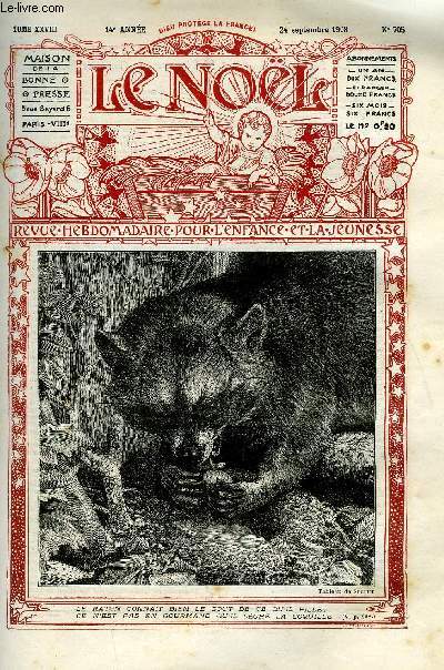 Le Nol n 705 - Un sauvetage d'ames, Son excellence monseigneur Achille Locatelli, La dernire farce de Marfailloux, Le pre d'Alzon, fondateur des assomptionnistes, Le raton laveur, Le violon du tzigane, La reine n'est pas rase, Le chant des fidles