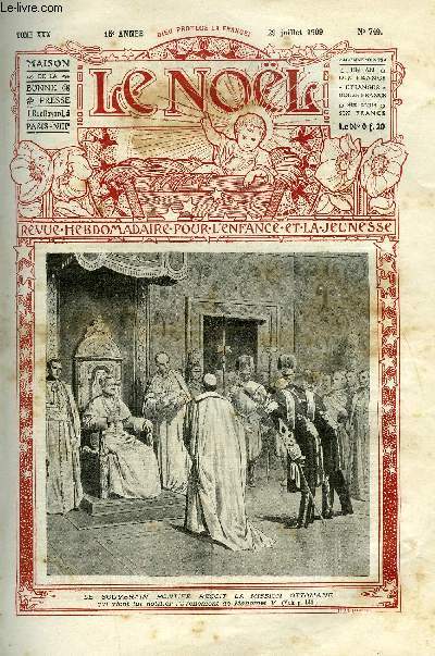 Le Nol n 749 - Petites Soeurs des Pauvres et soldat, S.G. Mgr Fidle Abbati, Un excellent champignon a bon march, la morille, Le facteur d'Eski-Chhir par Marguerite Rossi, La dette de Mahally par Violette des Pyrnes, La conduite des arbres fruitiers