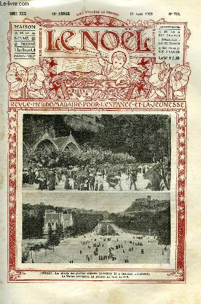 Le Nol n 752 - La voyante de l'apparition, S.G. Mgr Orozco y Jimenes, Marchal Saint Arnaud, Comment on fait un pneumatique, Le diner de la sous prfte par Ch. Le Roy Villars, Le prix du tournoi