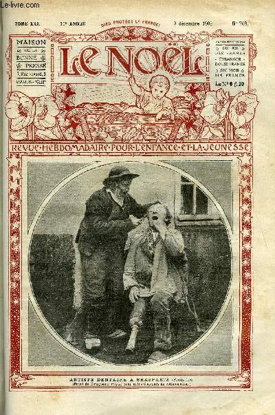 Le Nol n 768 - L'Immacule Concepion et les dernires gloires militaires, S.G. Mgr Joseph Marcondes Homen de Mello, A quoi sert le lait, La vierge a la crche, L'heure des petits pats