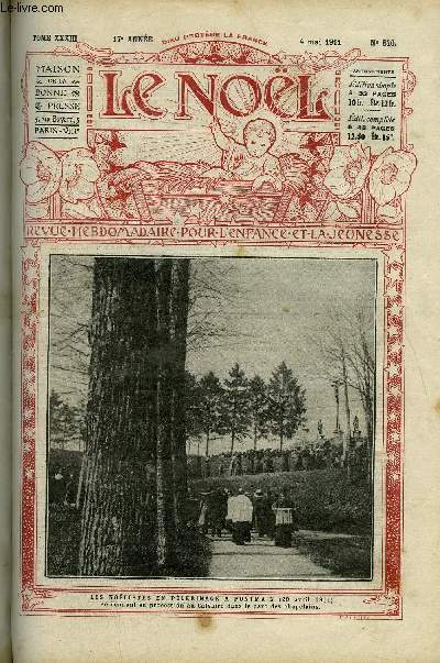 Le Nol n 840 - L'apparition de Notre Dame de Pontmain, Guillaume Jean Hyde de Neuville, La ranon du forat, Principales formes de ballons dirigeables, L'heure de Grace, Les gars du Patro, La dcoration des oeufs de Paques