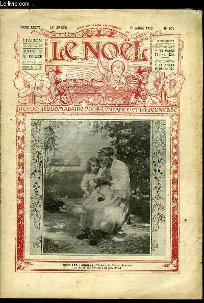 Le Nol n 904 - Sur la route de l'glise par R. Valdor, Mgr Ovide Charlebois, Verdi (1813-1901), Les cloches de Paques chantaient allgrement par Ch. Buet, Abdul-Beg (suite) par Etienne Marcel