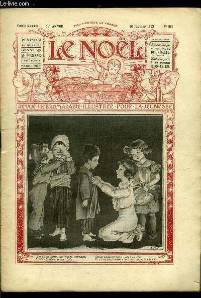 Le Nol n 931 - Une nuit de janvier, Mort de Mgr Meunier, vque d'Evreux, L'histoire de la France, La conqute de la Gaule par les romains, Jean Pacifique (suite) par Maurice Champagne, Reprsentations thatrales par Mgr Monestes