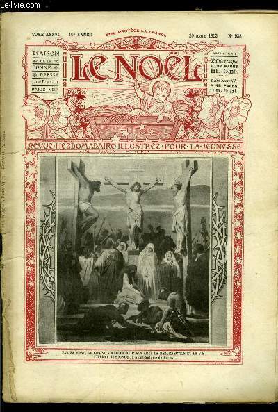 Le Nol n 938 - Jsus sauv par un enfant par R. de Gajean, Nos pres dans la foi, Les merveilles du corps humain par A. Acloque, L'ane qui vielle, de la cathdrale de Chartres, Victor Hugo philosophe