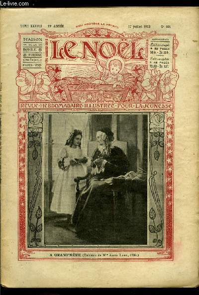 Le Nol n 955 - Soldats bretons par P. de Bengy, L'hroisme de Monique par Jean Rosmer, Coup double (suite) par Franois Veuillot, De l'ombre et de la lumire en peinture