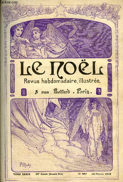 Le Nol n 987 - S. Em. le cardinal Granito pignatelli di belmonte, A des jeunes filles par Ren Bazin, Vers le pays des palmiers (suite), Quelques lettres indites de Louis Veuillot a ses filles, Le Gnral La Mort (suite) par la comtesse Clo