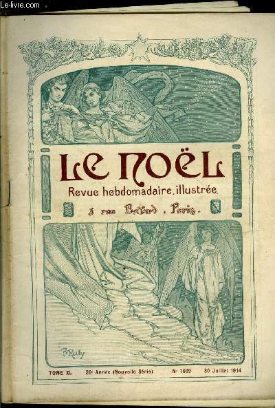Le Nol n 1009 - Discours de S.G. Mgr Latty, Les deux cigales par Narcisse artsien, Jacquet (suite) par Max Colomban