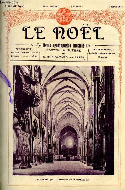 Le Nol n 1021 - Adoption familiale, Notre exposition de layettesn La guerre, Le palais du capitaine par Claver T, Etrange prvision de Mgr Dadolle