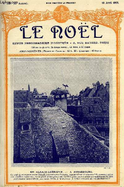 Le Nol n 1034 - La France rajeunie, Une double conversion, Ceux qui se plaignent du pape, Les vnements du 28 mars au 3 avril, A travers les villes martyres, La leon des faits, L'glise et la guerre, Librs de la Kultur allemande, La leon