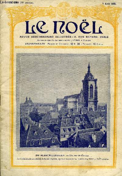 Le Nol n 1050 - Plerinage a Lourdes, Une accusation contre la providence, Sur le front, La casbah Ben-Adi par Violette des Pyrnes, A Jeanne libratrice