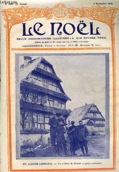 Le Nol n 1063 - Les soldats de France en pays reconquis, Des rapports des ames des dfunts avec nous, Le docteur Nette (suite) par Pieradi, Le sang de la France, La versification et la posie (fin)