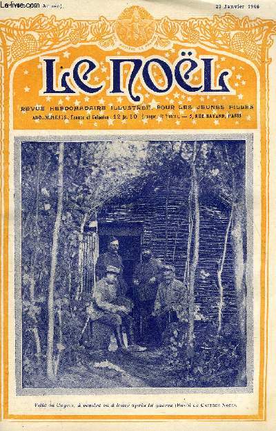 Le Nol n 1075 - Programme, Sur le front, alertes, on fte Nol, Le principe du courage, Espagne et Allemagne, La comtesse Zamoyska, Un soldat, Le fantassin boiteux, Charles Dickens (suite), Le protestantisme allemand, L'accompagnement du chant grgorien