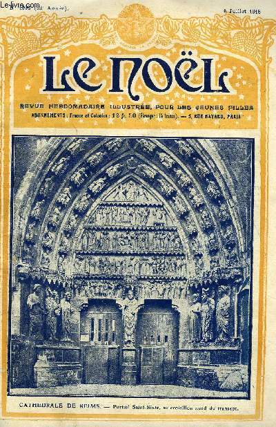 Le Nol n 1098 - La paix par le R.P. Thomas Pgues, Prescience divine et libert humaine, Journal d'une famille franaise pendant la guerre, Silhouettes marocaines, Cervants le soldat de Lpante