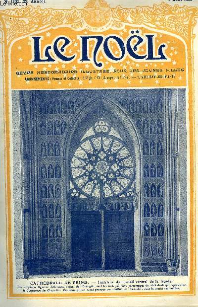 Le Nol n 1102 - L'apparition de Notre Dame de Pontmain, Prtres combattants par Jean Guiraud, Quand les franais ne s'aimaient pas, L'glise provisoire, Nos morts nous aident, Les bruits du soir