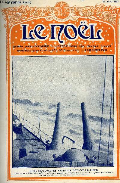 Le Nol n 1138 - Le silence et la justice de Dieu, Judas a-t-il communi ?, La ou est Pierre, la est l'glise, Ma campagne au jour le jour par le capitaine Hassler, Retour par Pieradi, Le chien de la Ferrette par G. et M. Rousseau