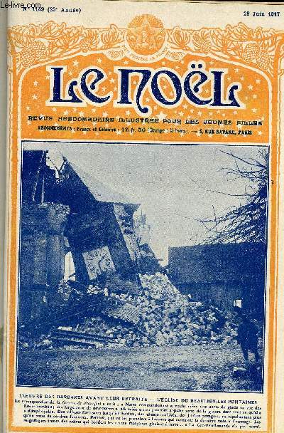 Le Nol n 1149 - Le jus par G. d'Azambuja, Le sacrifice par Henri Massis, Les fcules, Du piano a l'orgue, Leconte de Lisle, Le petit mort