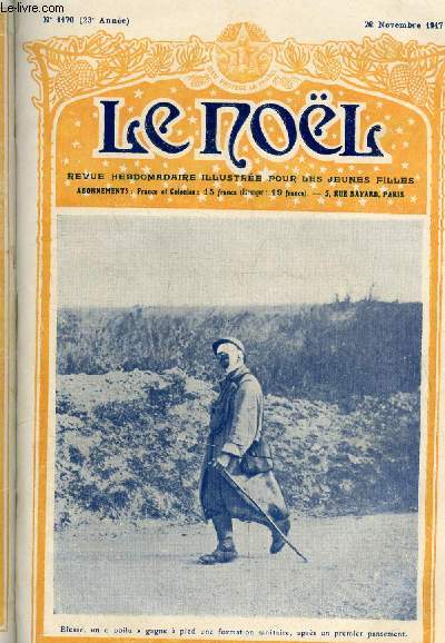 Le Nol n 1170 - La communion des saints par Franois Veuillot, La famille franaise par Henri Lavedan, Petites patries grande patrie, Lacordaire (fin), Un Te Deum par J.M. Rousseau, Le kasba parmi les tentes par Marie Barrre Affre